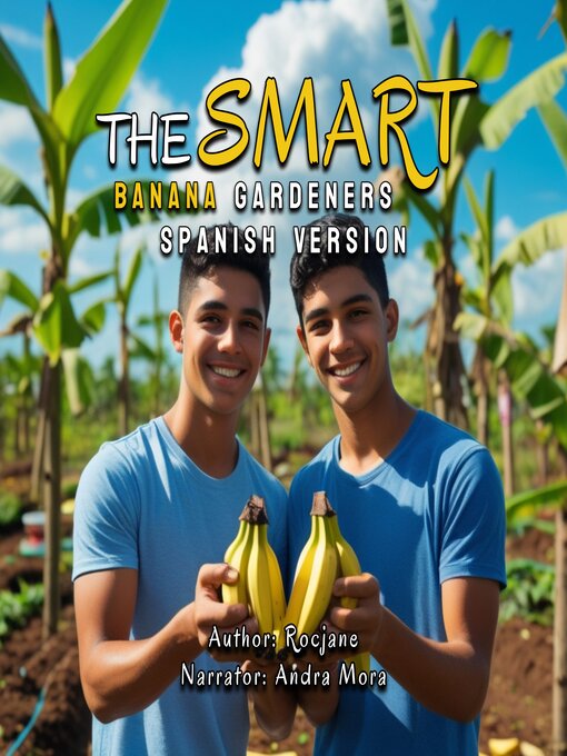 Title details for The Smart Banana Gardeners by Rocjane - Available